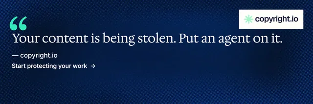 X header for copyright.io: "Continuous protection for creators." Minimal luxury style, quote layout, dark palette in blue, black, grey.