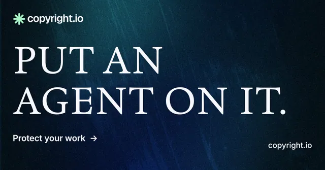Social ad for copyright.io: "Put an agent on it." Minimal luxury style, poster layout, dark palette in blue, black.