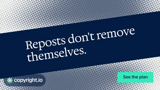 Landscape graphic for copyright.io: "Reposts don't remove themselves." Split block style, diagonal layout, dark palette in blue, grey.