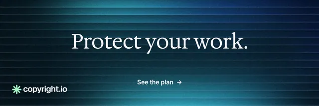 X header for copyright.io: "Protect your work." Minimal luxury style, centred layout, dark palette in blue, black.