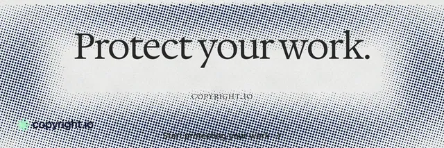 X header for copyright.io: "Protect your work." Brutalist style, smallcaps layout, light palette in white, grey.