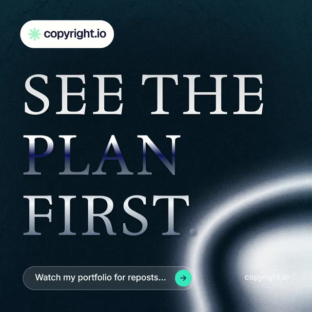 Instagram post for copyright.io: "See the plan first." Agentic glass style, poster layout, dark palette in black, grey, blue.