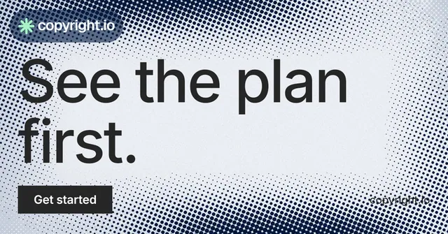 Social ad for copyright.io: "See the plan first." Swiss style, poster layout, light palette in grey, blue, white.