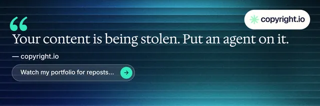 X header for copyright.io: "Your content is being stolen." Agentic glass style, quote layout, dark palette in blue, teal.