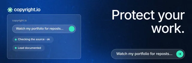 X header for copyright.io: "Protect your work." Agentic glass style, right layout, dark palette in black, blue.