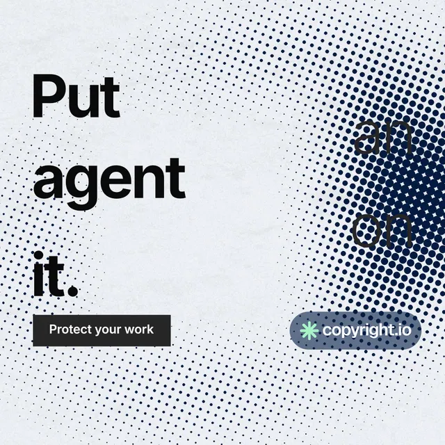 Instagram post for copyright.io: "Put an agent on it." Swiss style, stacked layout, light palette in white, blue, grey.