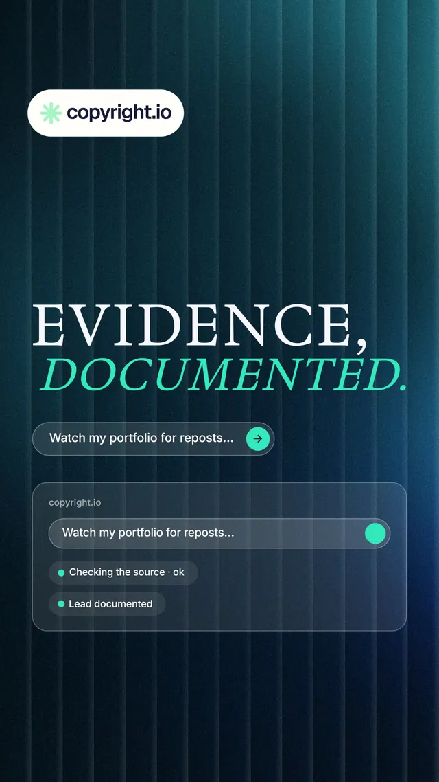 Instagram story for copyright.io: "Evidence, documented." Agentic glass style, stacked layout, dark palette in blue, black, teal.