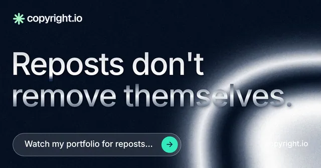 Social ad for copyright.io: "Reposts don't remove themselves." Agentic glass style, poster layout, dark palette in black, grey, blue.