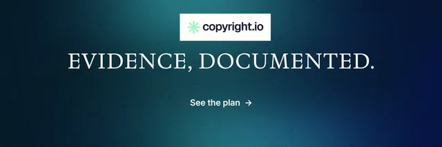 X header for copyright.io: "Evidence, documented." Minimal luxury style, centred layout, dark palette in blue, black, teal.