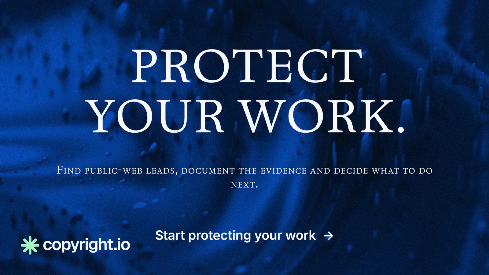Landscape graphic for copyright.io: "Protect your work." Minimal luxury style, smallcaps layout, dark palette in blue, black.