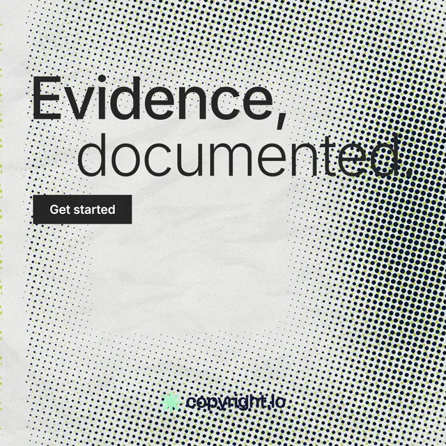 Instagram post for copyright.io: "Evidence, documented." Swiss style, stacked layout, light palette in grey, white.