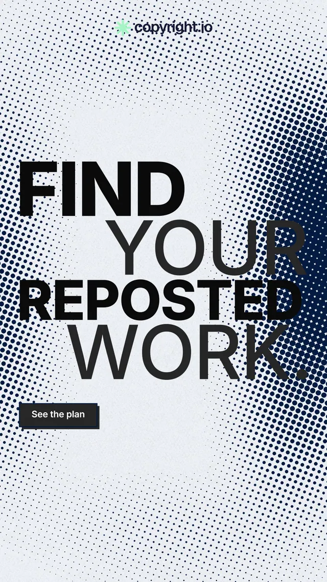 Instagram story for copyright.io: "Find your reposted work." Brutalist style, stacked layout, light palette in white, grey.