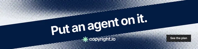LinkedIn banner for copyright.io: "Put an agent on it." Swiss style, diagonal layout, dark palette in blue, grey.