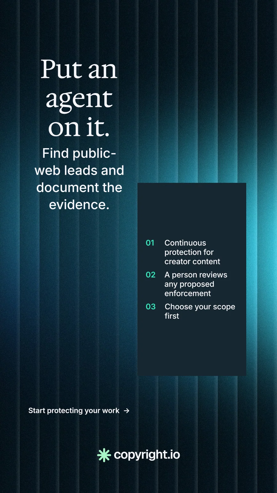Instagram story for copyright.io: "Put an agent on it." Minimal luxury style, skeleton layout, dark palette in black, blue, teal.