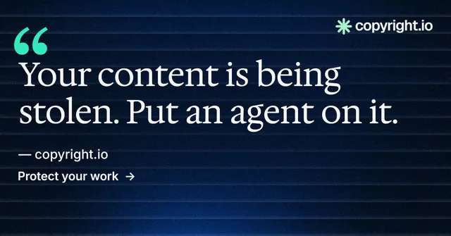 Social ad for copyright.io: "Continuous protection for creators." Minimal luxury style, quote layout, dark palette in black, blue, grey.