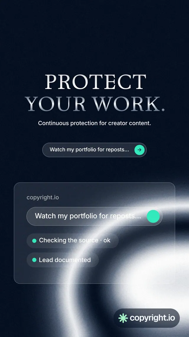 Instagram story for copyright.io: "Protect your work." Agentic glass style, centred layout, dark palette in black, blue, grey.