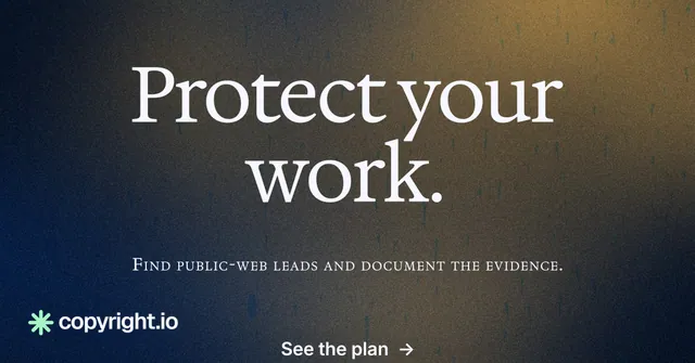 Social ad for copyright.io: "Protect your work." Minimal luxury style, smallcaps layout, dark palette in grey, blue, black.