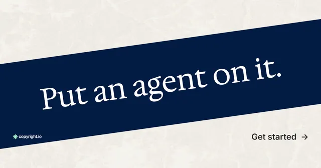 Social ad for copyright.io: "Put an agent on it." Minimal luxury style, diagonal layout, light palette in white, blue.