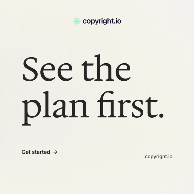 Instagram post for copyright.io: "See the plan first." Minimal luxury style, poster layout, light palette in white, grey.