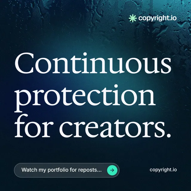 Instagram post for copyright.io: "Continuous protection for creators." Agentic glass style, poster layout, dark palette in blue, black.