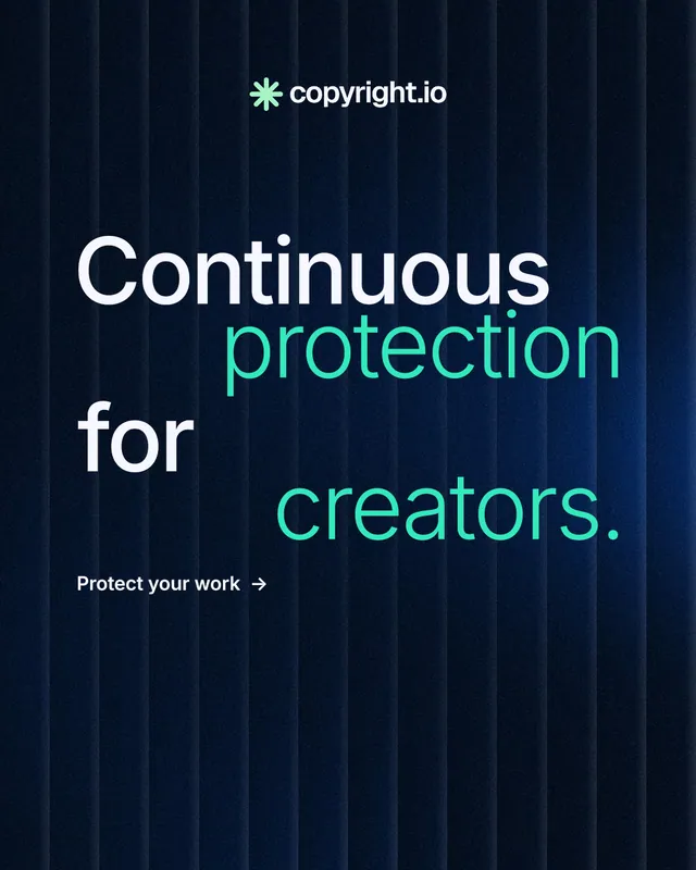Instagram portrait post for copyright.io: "Continuous protection for creators." Minimal luxury style, stacked layout, dark palette in black, blue.