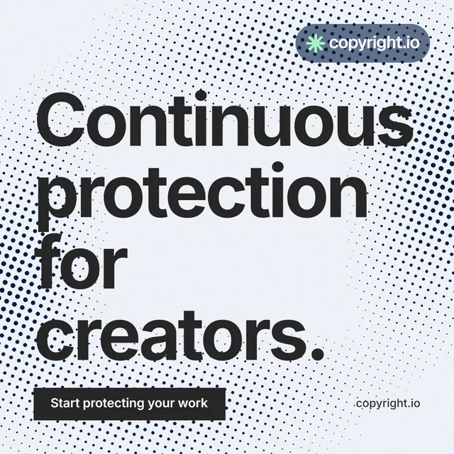 Instagram post for copyright.io: "Continuous protection for creators." Swiss style, poster layout, light palette in white, blue, grey.