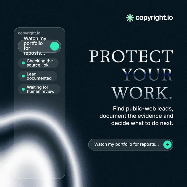 Instagram post for copyright.io: "Protect your work." Agentic glass style, right layout, dark palette in black, grey, blue.