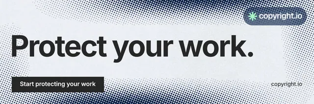 X header for copyright.io: "Protect your work." Swiss style, poster layout, light palette in grey, blue, white.
