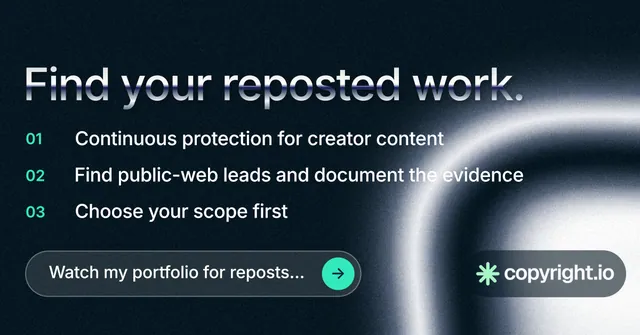 Social ad for copyright.io: "Find your reposted work." Agentic glass style, numbered layout, dark palette in black, blue, grey.