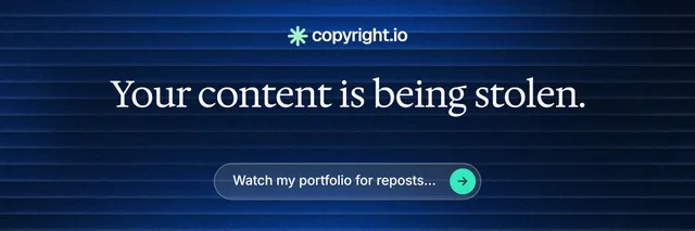 X header for copyright.io: "Your content is being stolen." Agentic glass style, centred layout, dark palette in blue, black.