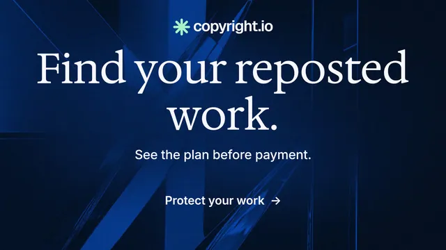 Landscape graphic for copyright.io: "Find your reposted work." Minimal luxury style, centred layout, dark palette in blue, black.
