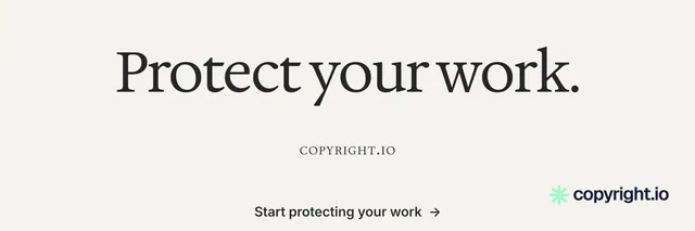 X header for copyright.io: "Protect your work." Minimal luxury style, smallcaps layout, light palette in white, grey.