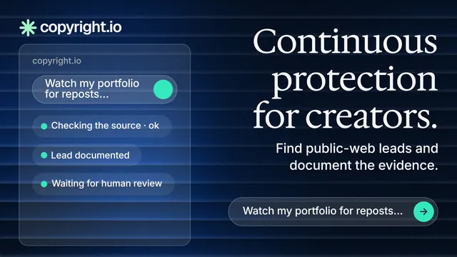 Landscape graphic for copyright.io: "Continuous protection for creators." Agentic glass style, right layout, dark palette in black, blue, grey.