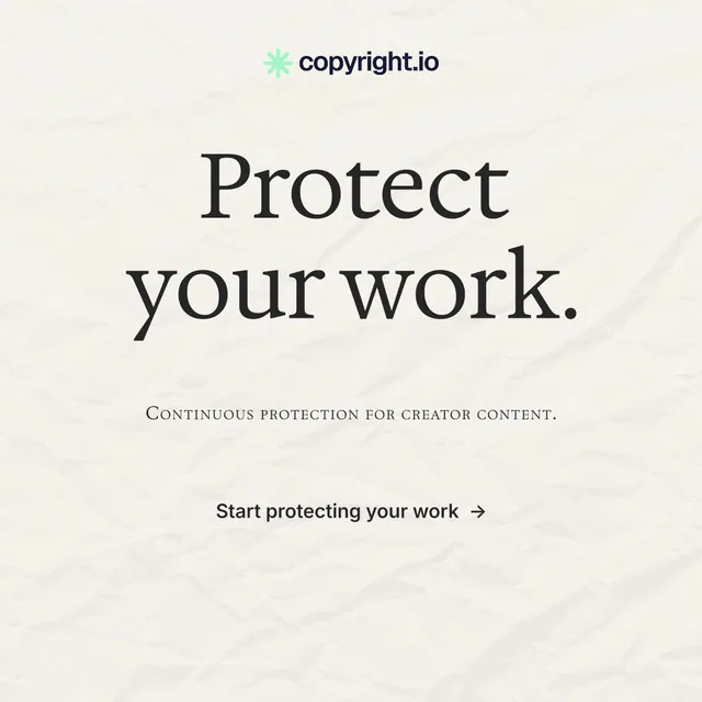 Instagram post for copyright.io: "Protect your work." Minimal luxury style, smallcaps layout, light palette in white, grey.