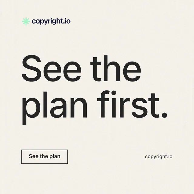 Instagram post for copyright.io: "See the plan first." Editorial style, poster layout, light palette in white, grey.