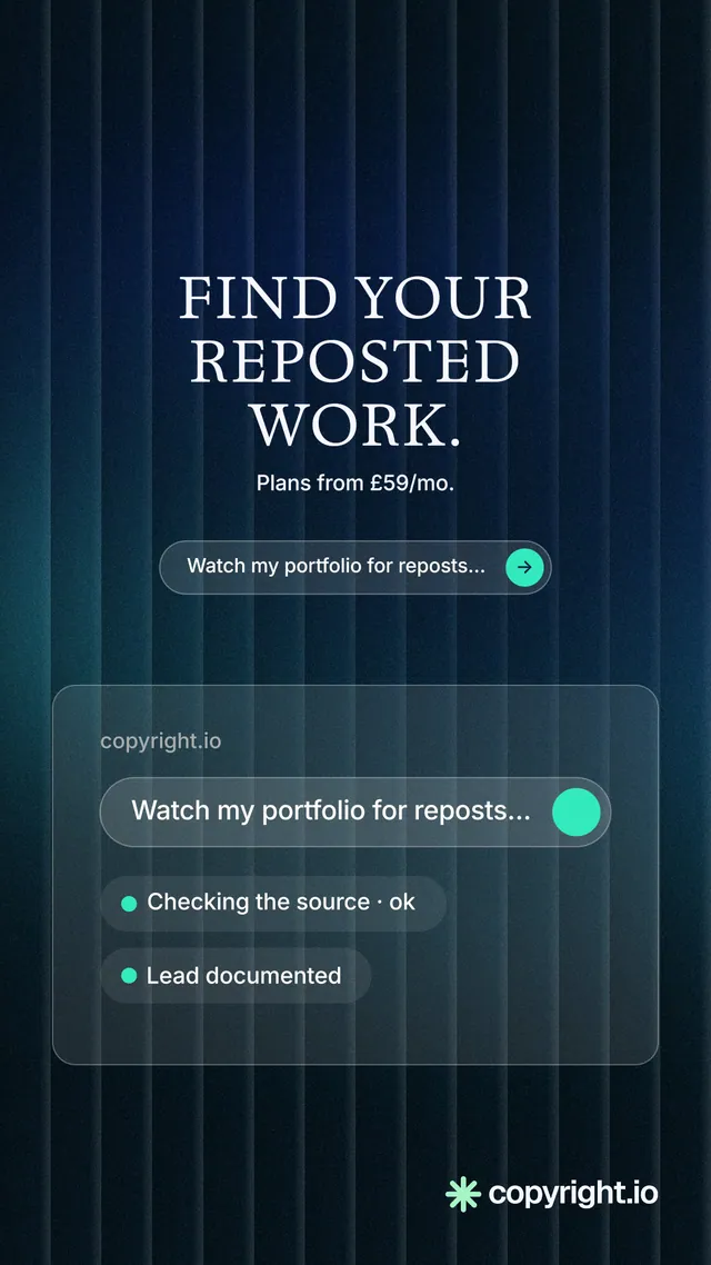 Instagram story for copyright.io: "Find your reposted work." Agentic glass style, centred layout, dark palette in black, blue.