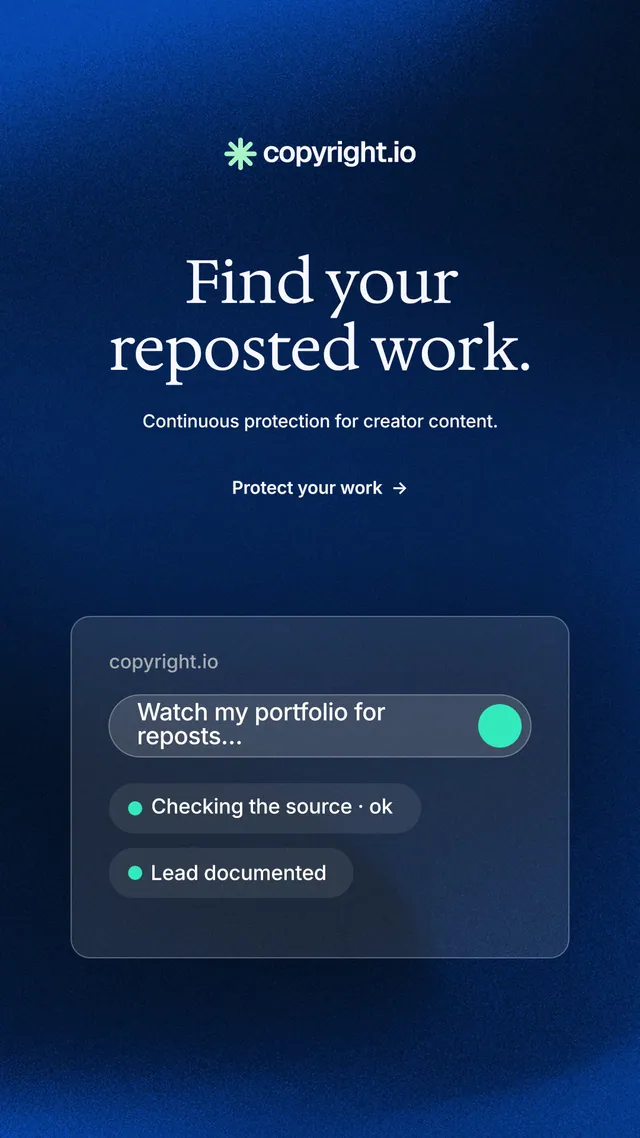 Instagram story for copyright.io: "Find your reposted work." Minimal luxury style, centred layout, dark palette in blue, black.