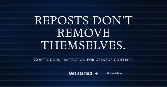 Social ad for copyright.io: "Reposts don't remove themselves." Agentic glass style, smallcaps layout, dark palette in black, blue, grey.