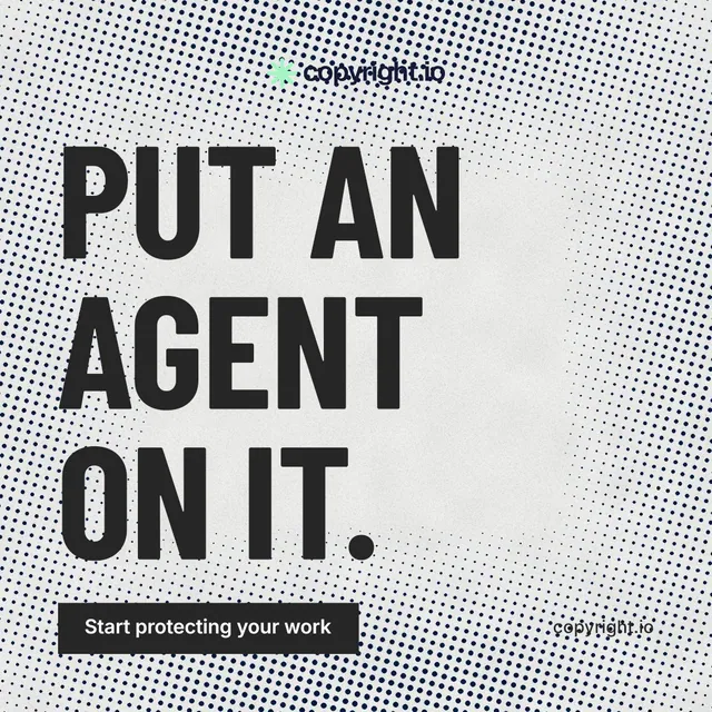 Instagram post for copyright.io: "Put an agent on it." Retro print style, poster layout, light palette in grey, white.