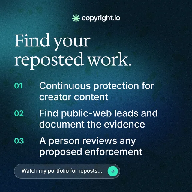 Instagram post for copyright.io: "Find your reposted work." Agentic glass style, numbered layout, dark palette in black, blue.
