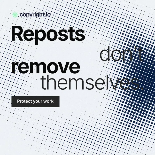 Instagram post for copyright.io: "Reposts don't remove themselves." Swiss style, stacked layout, light palette in blue, white, grey.