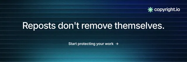 X header for copyright.io: "Reposts don't remove themselves." Minimal luxury style, centred layout, dark palette in blue, black.