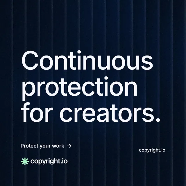 Instagram post for copyright.io: "Continuous protection for creators." Minimal luxury style, poster layout, dark palette in black, blue, grey.