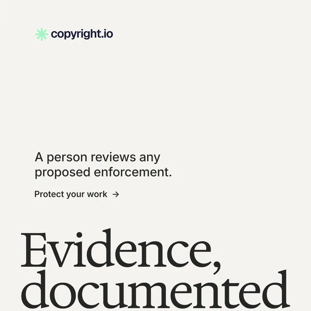 Instagram post for copyright.io: "Evidence, documented." Minimal luxury style, oversized layout, light palette in white, grey.