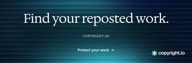 X header for copyright.io: "Find your reposted work." Agentic glass style, smallcaps layout, dark palette in blue, black, teal.