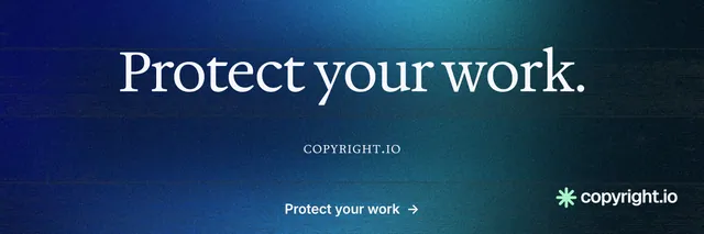 X header for copyright.io: "Protect your work." Agentic glass style, smallcaps layout, dark palette in blue.