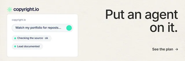 X header for copyright.io: "Put an agent on it." Minimal luxury style, right layout, light palette in white, grey.