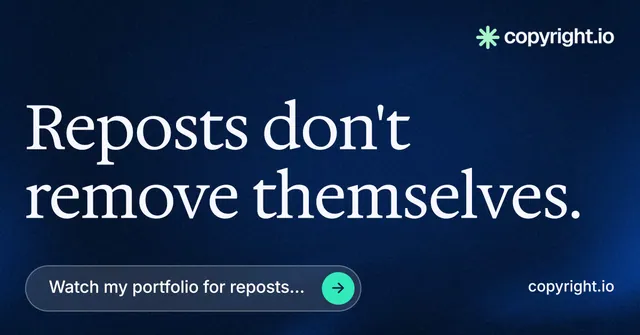 Social ad for copyright.io: "Reposts don't remove themselves." Agentic glass style, poster layout, dark palette in blue, black, grey.