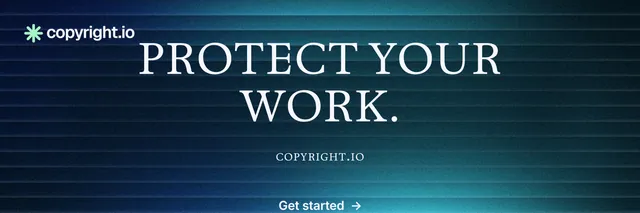 X header for copyright.io: "Protect your work." Agentic glass style, smallcaps layout, dark palette in blue, black, teal.