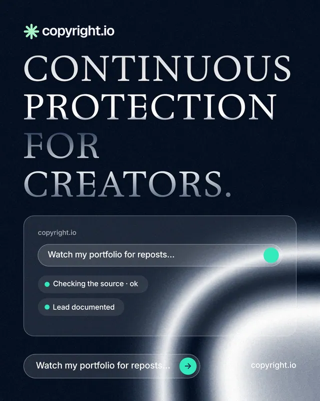Instagram portrait post for copyright.io: "Continuous protection for creators." Agentic glass style, poster layout, dark palette in black, blue, grey.